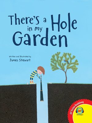 cover image of There's a Hole in my Garden